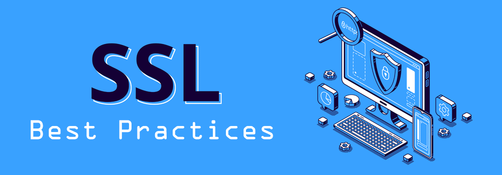 SSL/TLS best practices